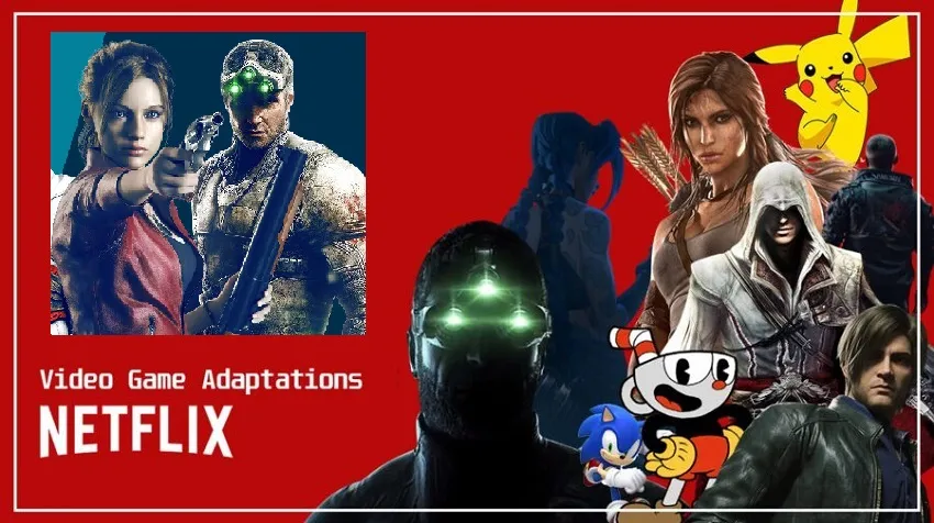 Netflix'in Duyurduğu Oyun Uyarlamaları