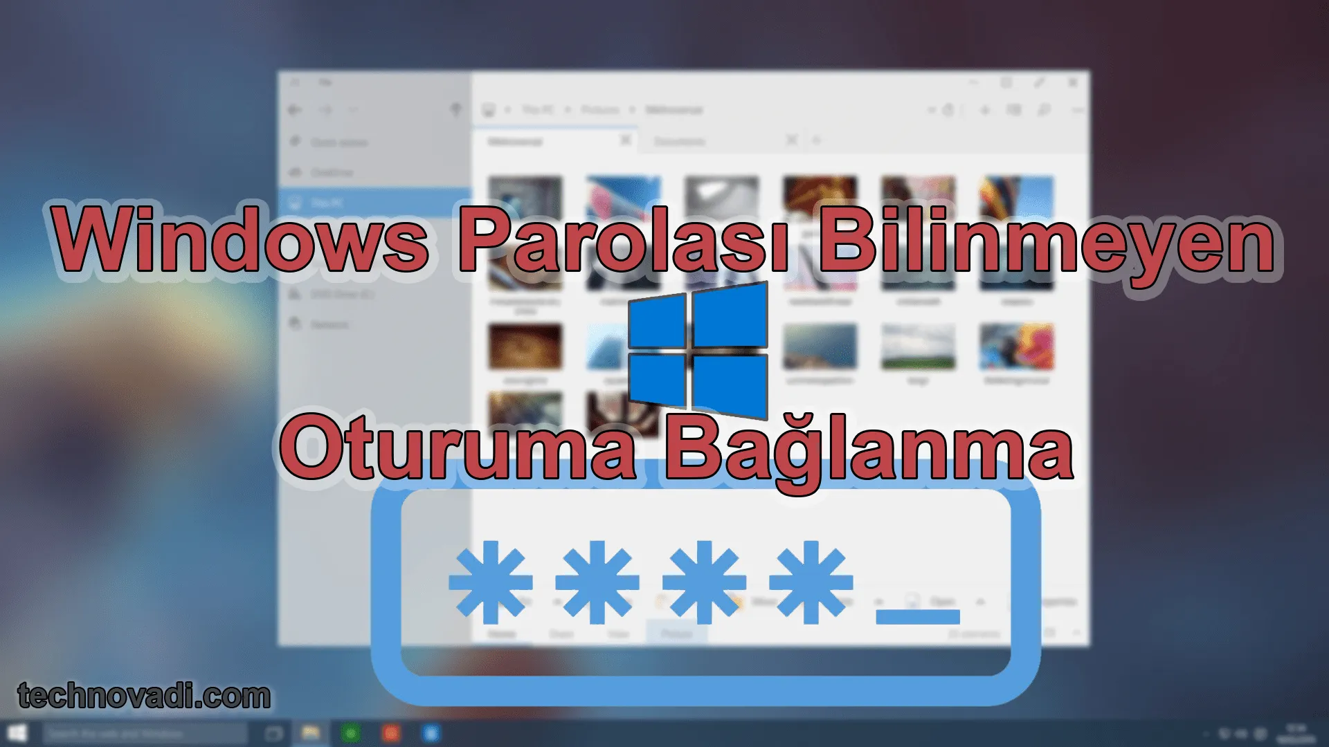 Windows Parolası Bilinmeyen Oturuma Bağlanma