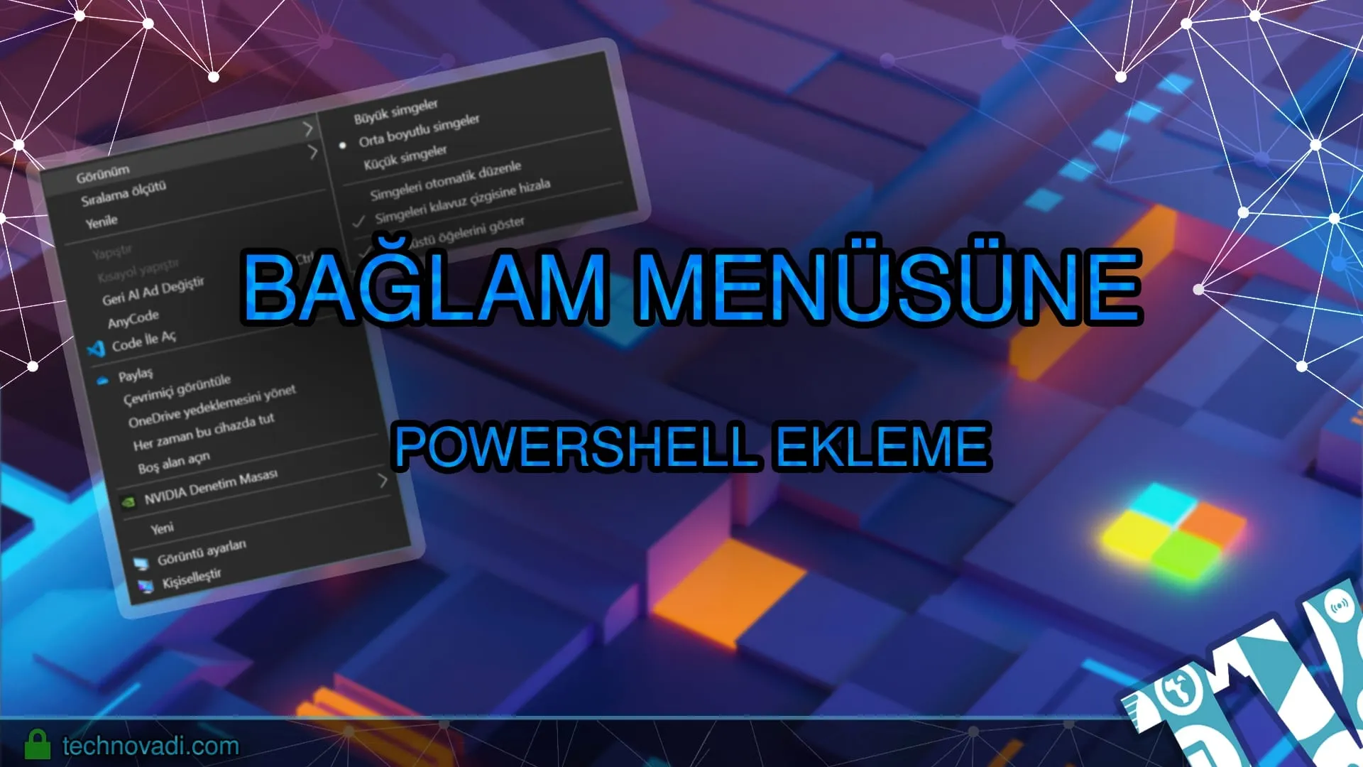 PowerShell 'i Bağlam menüsüne ekleme