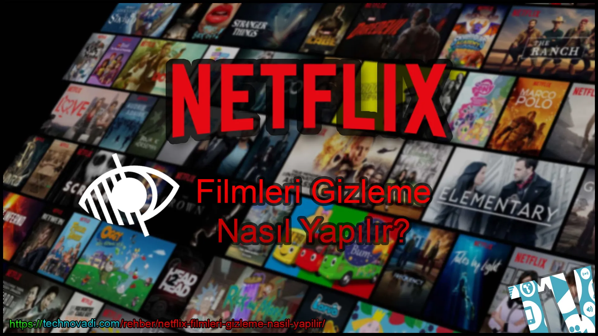 Netflix Filmleri Gizleme Nasıl Yapılır? - 2024